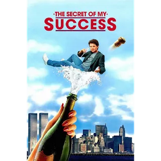 The Secret of My Success - HD (Movies Anywhere)