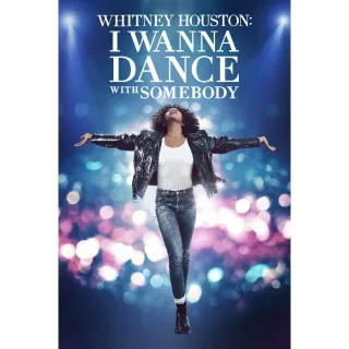 I Wanna Dance with Somebody - HD (Movies Anywhere)