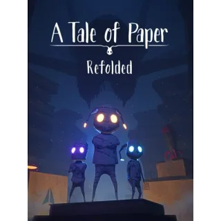 A Tale of Paper: Refolded