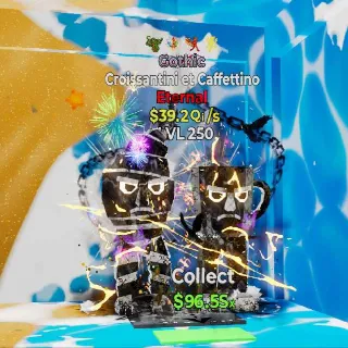 39.2Qi/s Maxed- Gothic Croissantini et Caffettino w/4 traits- STB