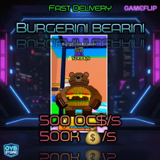 Escape Tsunami For Brainrot | Burgerini Bearini | 524 Oc$/s