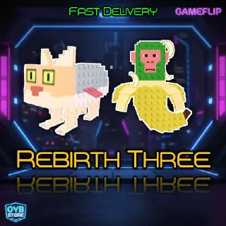 Rebirth Three | Steal A Brainrot