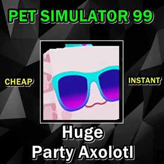 Huge Party Axolotl