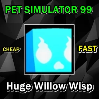 Huge Willow Wisp