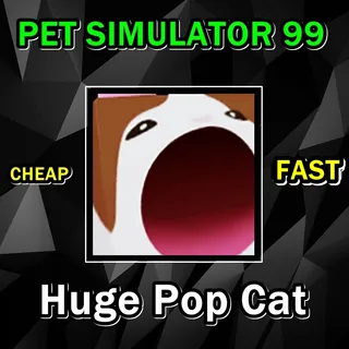 Huge Pop Cat