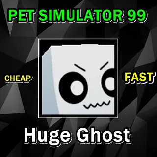 HUGE GHOST