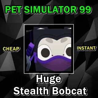 Huge Stealth Bobcat