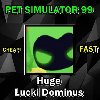 Huge Lucki Dominus