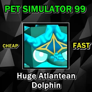 Huge Atlantean Dolphin