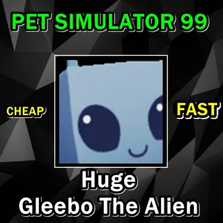 Huge Gleebo the Alien