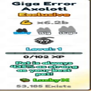 Giga Error Axolotl