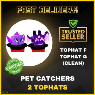 2 TOPHATS | PET CATCHERS