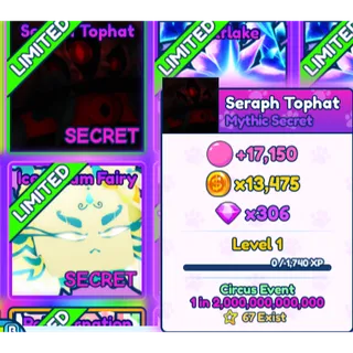 1x mythic Seraph Tophat BGSI