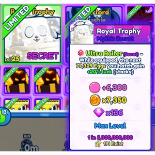 1x Mythic Royal Trophy