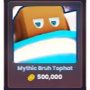 1x Mythic Bruh Tophat BGSI