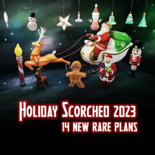 Plan | Holiday Scorched 2023