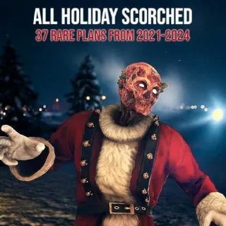 All Holiday Scorched