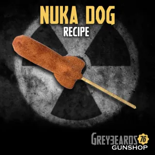 Recipe | Nuka Dog