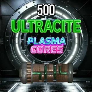 500 Ultracite Plasma Cores