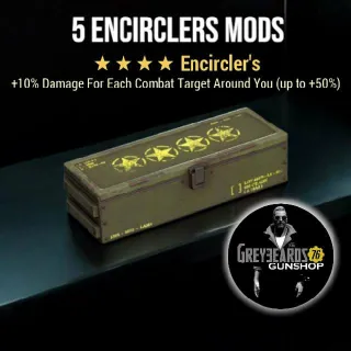 5 Encirclers Mods