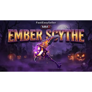 EMBER SCYTHE| MM2 