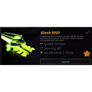 GLEEB 9000 BOAT