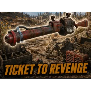 Ticket To Revenge 