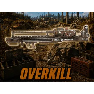 Overkill