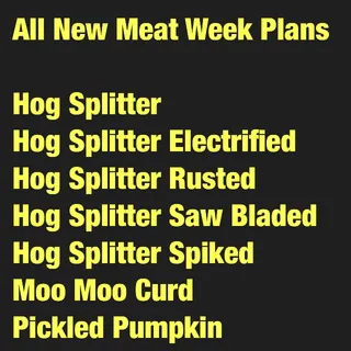 New Meat Week Plans