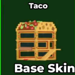 taco base skin