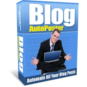 Blog AutoPoster – Automated Blog Posting & Content Publishing Software