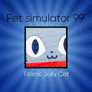 Pet Simulator 99 Titanic Jolly Cat