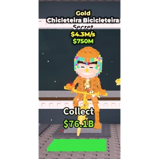Chicleteira Bicicleteira $4.3M/s Gold Secret