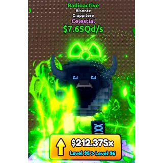 ☢️Radioactive Bisonte Guippitere $7.65Qd/s Celestial /Level 95