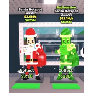Santa Hotspot $22.1M/s Radioactive Secret - Santa Hotspot $2.6M/s Secret