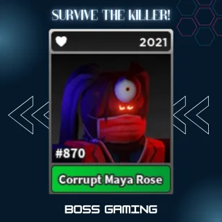 STK ! Corrupt Maya Rose ( CDoc )