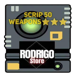 Scrip 50 Weapons⭐⭐⭐