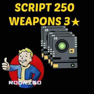 SCRIPT 250 WEAPONS 3★