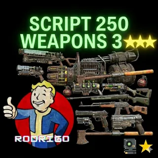 SCRIPT 250 WEAPONS 3★