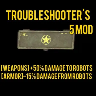 TROUBLESHOOTER MOD