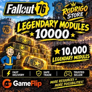 10,000 LEGENDARY MODULES