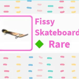 Fissy Skateboard