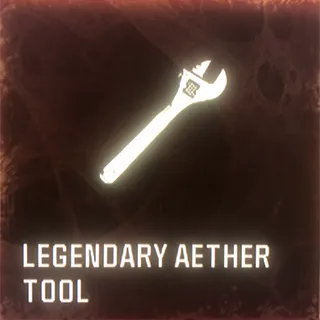 Legendary Aether Tool x6