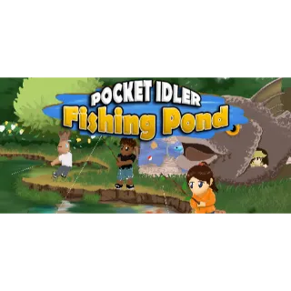 Pocket Idler: FIshing Pond