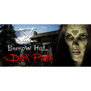 Barrow Hill: The Dark Path