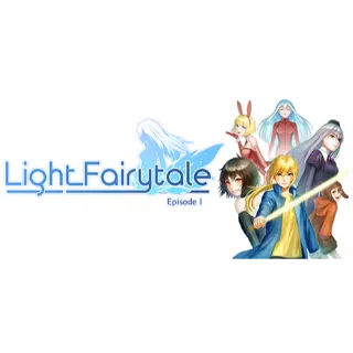 Light Fairytale Episode 1