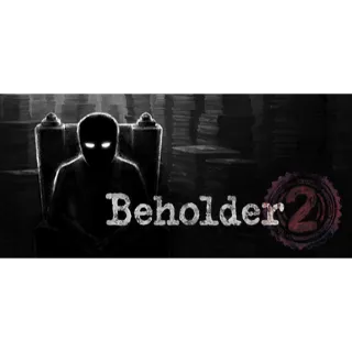 Beholder 2