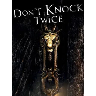 Don't Knock Twice