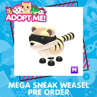 Mega Sneak Weasel - PRE ORDER