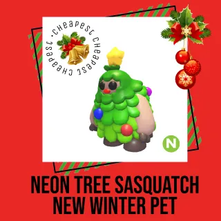 Neon Tree Sasquatch